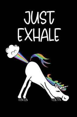 Book cover for Just Exhale