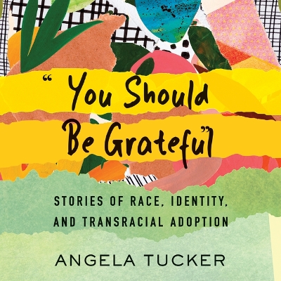 Book cover for You Should Be Grateful