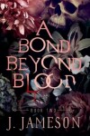 Book cover for A Bond Beyond Blood