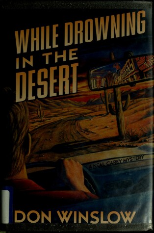 Cover of While Drowning in the Desert
