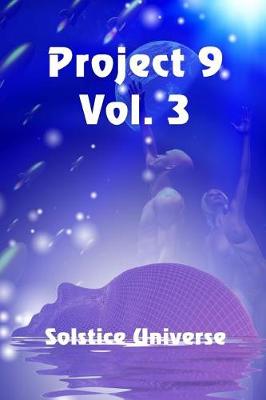 Book cover for Project 9, Vol. 3