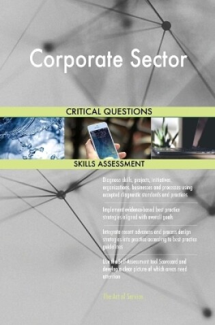 Cover of Corporate Sector Critical Questions Skills Assessment