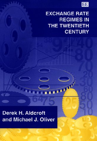 Book cover for Exchange Rate Regimes in the Twentieth Century