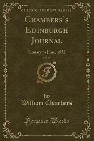 Cover of Chambers's Edinburgh Journal, Vol. 15