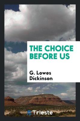 Cover of The Choice Before Us