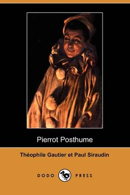 Book cover for Pierrot Posthume (Dodo Press)