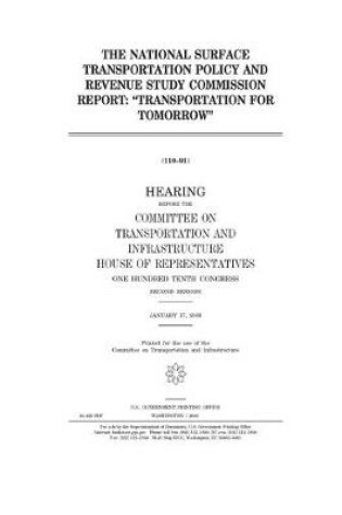 Cover of The National Surface Transportation Policy and Revenue Study Commission report, "Transportation for tomorrow"