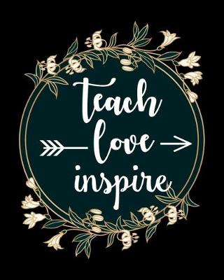 Book cover for Teach Love Inspire