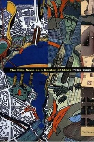 Cover of The City Seen as a Garden of Ideas