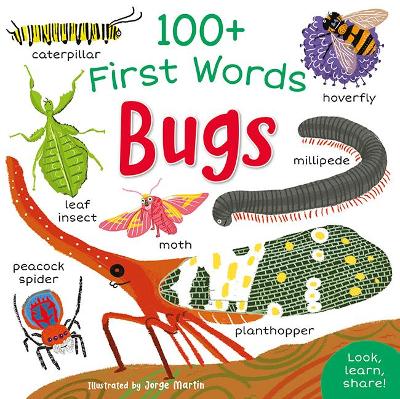 Book cover for 100+ First Words: Bugs