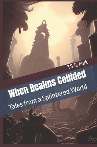 Cover of When Realms Collided