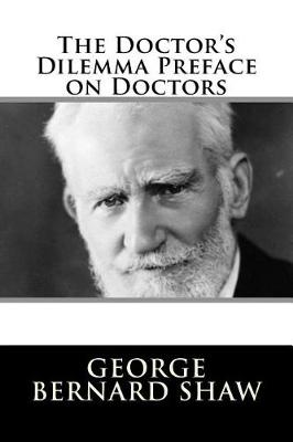 Book cover for The Doctor's Dilemma Preface on Doctors