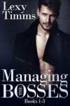 Book cover for Managing the Bosses