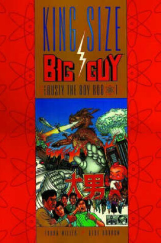Cover of King Size Big Guy and Rusty the Boy Robot