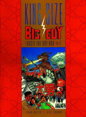 Book cover for King Size Big Guy and Rusty the Boy Robot