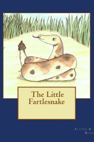 Cover of The Little Fartlesnake