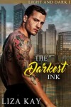 Book cover for The Darkest Ink