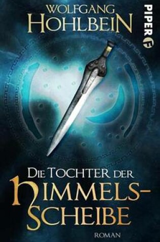Cover of Die Tochter Der Himmelsscheibe