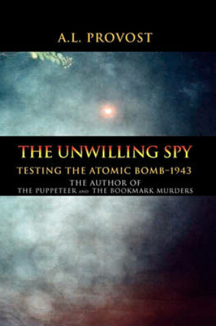 Cover of The Unwilling Spy