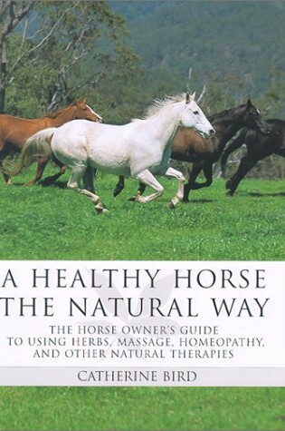 Cover of A Healthy Horse the Natural Way