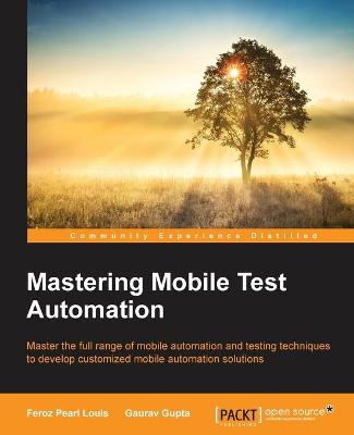 Book cover for Mastering Mobile Test Automation