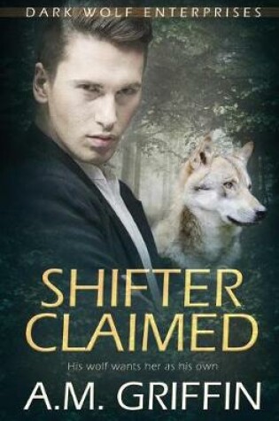 Cover of Shifter Claimed