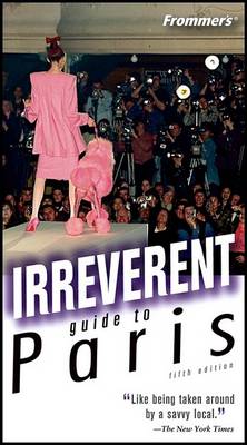 Book cover for Frommer's Irreverent Guide to Paris