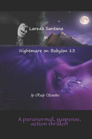 Cover of Laredo Santana in Nightmare on Babylon 13