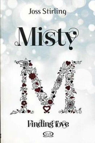 Cover of Misty. Finding Love
