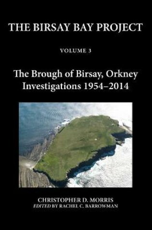 Cover of The Birsay Bay Project Volume 3