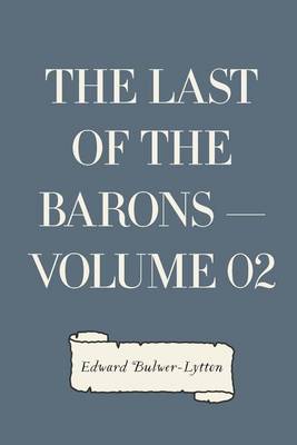 Book cover for The Last of the Barons - Volume 02