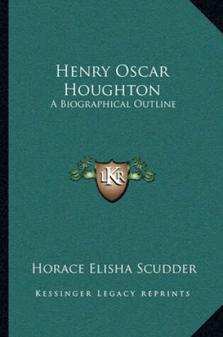 Cover of Henry Oscar Houghton