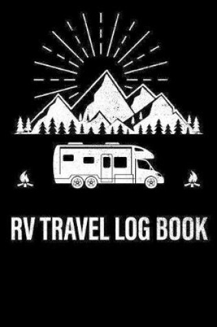 Cover of RV Travel Log Book