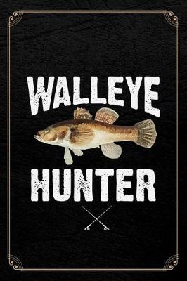 Book cover for Walleye Hunter
