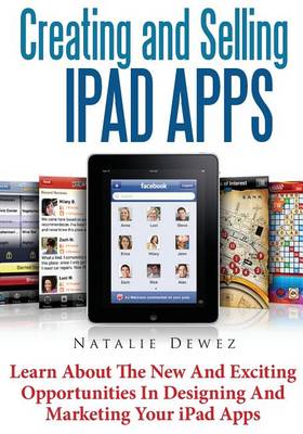 Cover of Creating and Selling iPad Apps