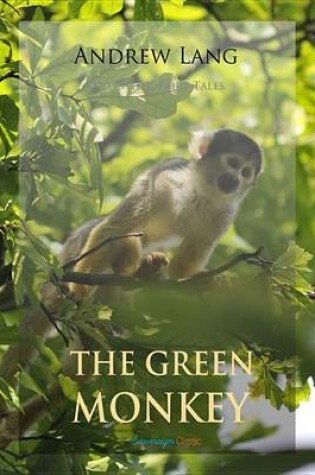 Cover of The Green Monkey and Other Fairy Tales
