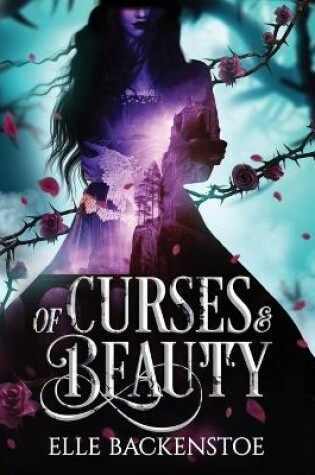 Cover of Of Curses and Beauty