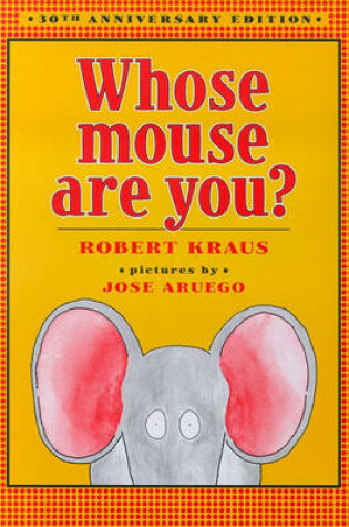 Cover of Whose Mouse Are You?