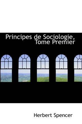 Book cover for Principes de Sociologie, Tome Premier