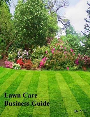 Book cover for Lawn Care Business Guide