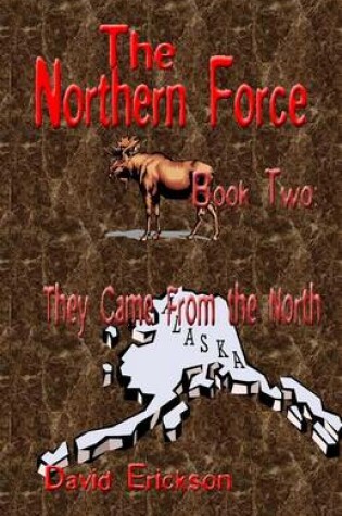 Cover of The Northern Force Book Two