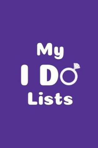 Cover of My I Do Lists