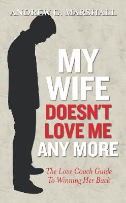 Book cover for My Wife Doesn't Love Me Any More