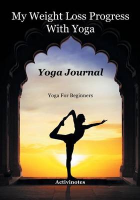 Book cover for My Weight Loss Progress With Yoga - Yoga Journal