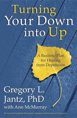 Book cover for Turning Your Down Into Up