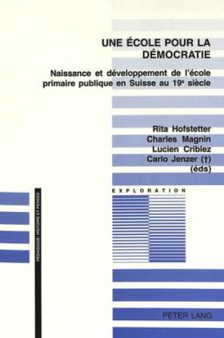 Cover of Une Ecole Pour La Democratie