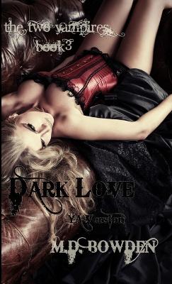 Book cover for Dark Love, YA Version