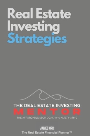 Cover of Real Estate Investing Strategies