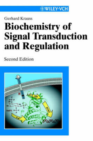 Cover of Biochemistry of Signal Transduction and Regulation