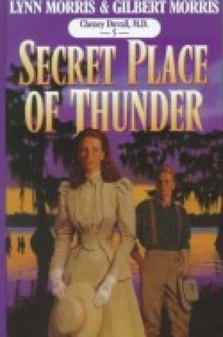Cover of Secret Place of Thunder